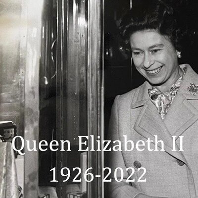 Rest in Peace, Queen Elizabeth